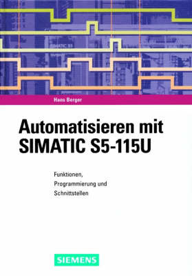 Automatisieren Mit Simatic S5-115u 6e by Hans Berger image