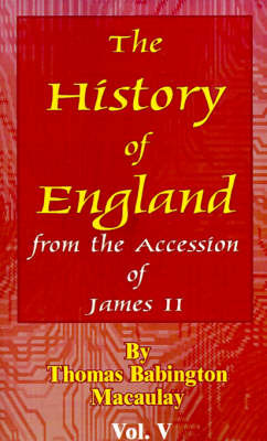 History of England: From the Accession of James II by Thomas Babington Macaulay image