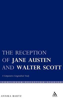 The Reception of Jane Austen and Walter Scott by Annika Bautz image