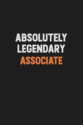Absolutely Legendary Associate by Camila Cooper image