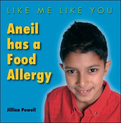 Aneil Has a Food Allergy by Jillian Powell image