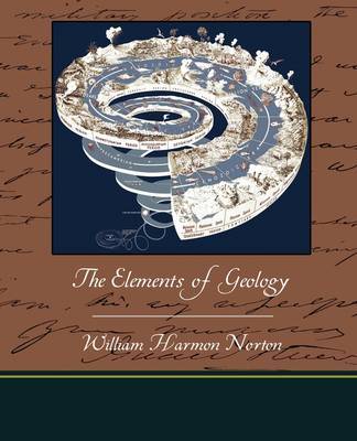 The Elements of Geology by William Harmon Norton image