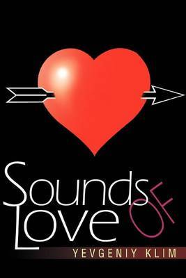 Sounds of Love by Yevgeniy Klim image