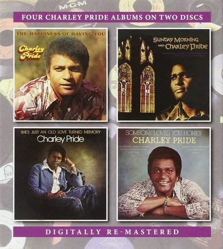 The Happiness Of Having You/Sunday Morning/She's Just An Old on CD by Charley Pride