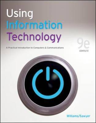 Using Information Technology Complete Edition by Brian K. Williams image