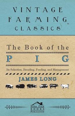 The Book Of The Pig by James Long image