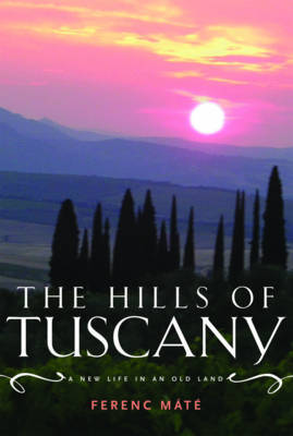 The Hills of Tuscany by Ferenc Mate image