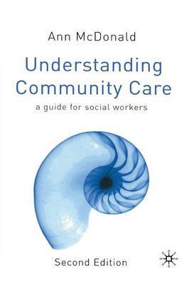 Understanding Community Care by Ann McDonald image
