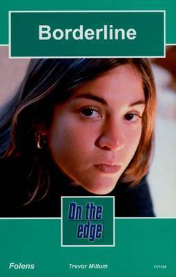 On the Edge: Level C Set 2 Book 2 Borderline by Trevor Millum image