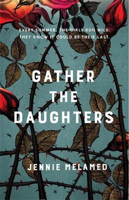Gather the Daughters by Jennie Melamed image