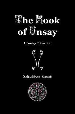 The Book of Unsay by Salim Ghazi Saeedi image