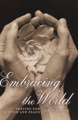 Embracing the World by Jane E Vennard image