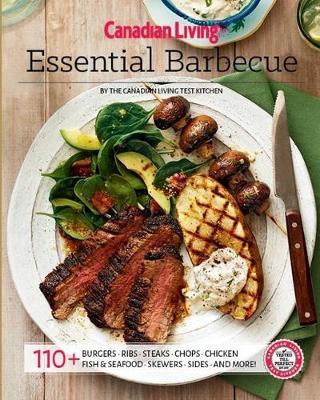 Canadian Living: Essential BBQ by Canadian Living Test Kitchen image