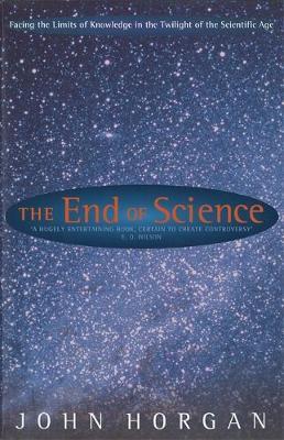 The End Of Science by John Horgan image