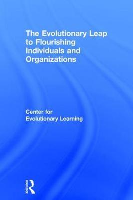 The Evolutionary Leap to Flourishing Individuals and Organizations by Center for Evolutionary Learning image