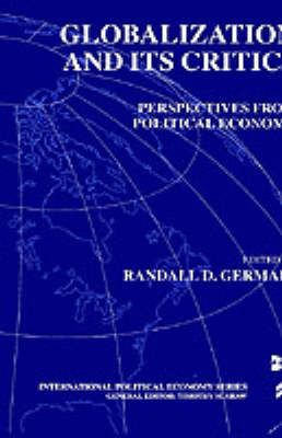 Globalization and Its Critics on Hardback by N/A N/A