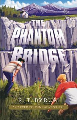 The Phantom Bridge by R.T. Byrum image