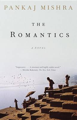 Romantics, the by Pankaj Mishra image