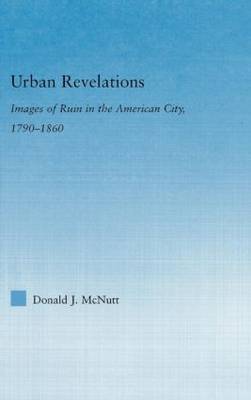 Urban Revelations by Donald J. McNutt image