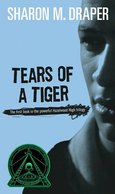 Tears of a Tiger by Sharon M Draper image