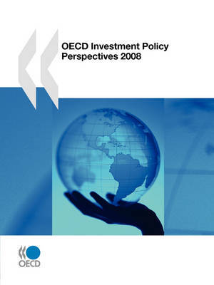 OECD Investment Policy Perspectives 2008 by OECD Publishing image