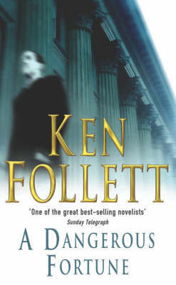 A Dangerous Fortune by Ken Follett image