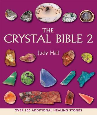 The Crystal Bible 2 by Judy Hall image