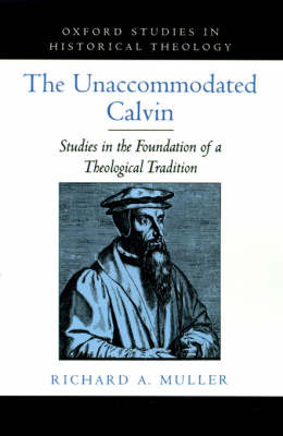 The Unaccommodated Calvin by Richard A Muller image