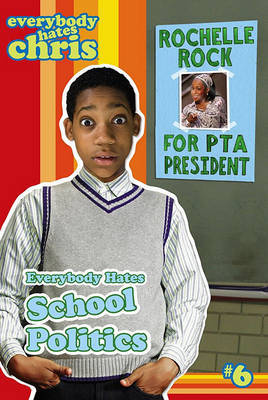 Everybody Hates School Politics by Felicia Pride image