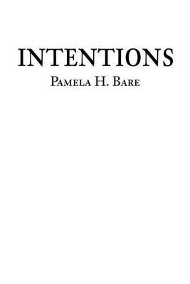 Intentions by pamela h bare image