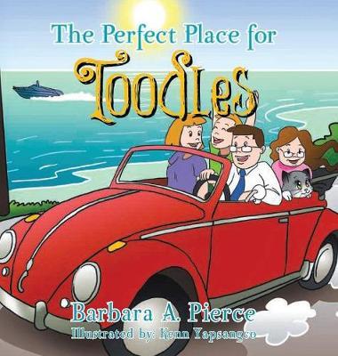 The Perfect Place for Toodles by Barbara A. Pierce image