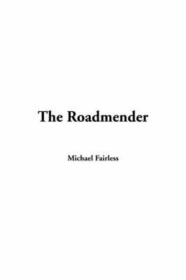 The Roadmender by Michael Fairless image