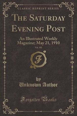 The Saturday Evening Post, Vol. 182 by Unknown Author image
