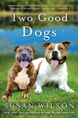 Two Good Dogs by Susan Wilson image