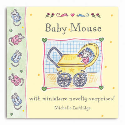 Little Mouse Books: Baby Mouse on Hardback