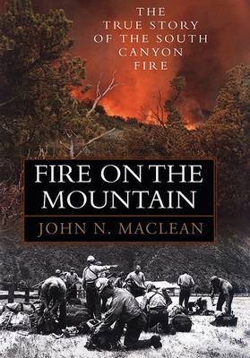 Fire on the Mountain by John N MacLean image