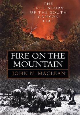 Fire on the Mountain on Hardback by John N MacLean