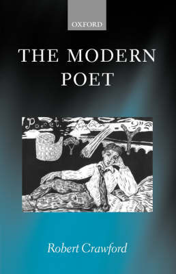 The Modern Poet by Robert Crawford image