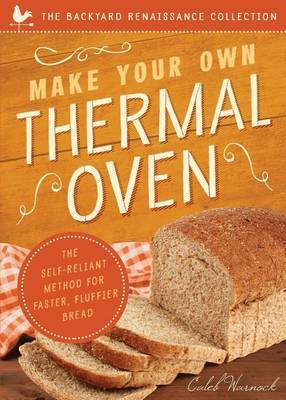 Make Your Own Thermal Oven by Caleb Warnock image