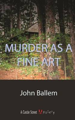 Murder as a Fine Art by John Ballem image