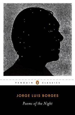Poems Of The Night: A Dual-Language Edition With Parallel Text by Jorge Luis Borges image