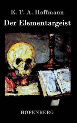 Der Elementargeist by E.T.A. Hoffmann image