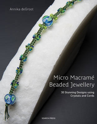 Micro Macrame Beaded Jewellery by Annika de Groot