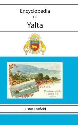 Encyclopedia of Yalta by Justin Corfield image