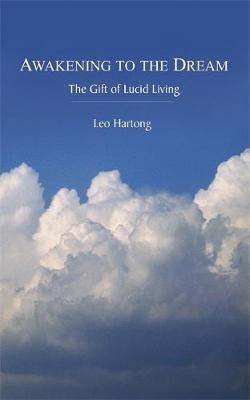 Awakening to the Dream by Leo Hartong image