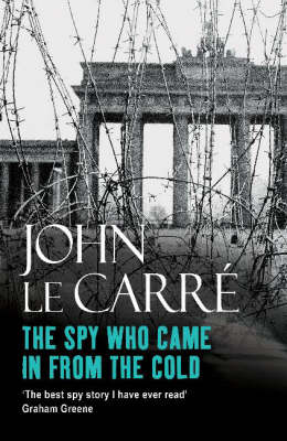 The Spy Who Came in from the Cold on Paperback by John Le Carre