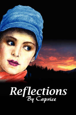 Reflections on Paperback by Caprice