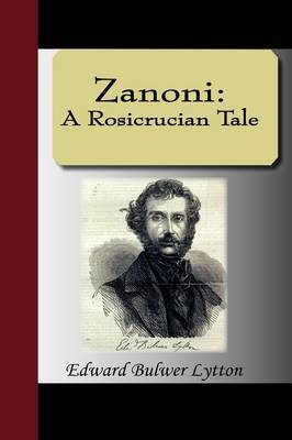 Zanoni: A Rosicrucian Tale by Edward Bulwer Lytton Lytton, Bar image