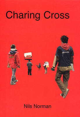 Charing Cross: Nils Norman by Julia Peyton Jones image