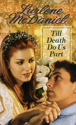Till Death Do Us Part by Lurlene McDaniel image